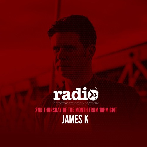 James K Featuring  'One Six' Guest Mix