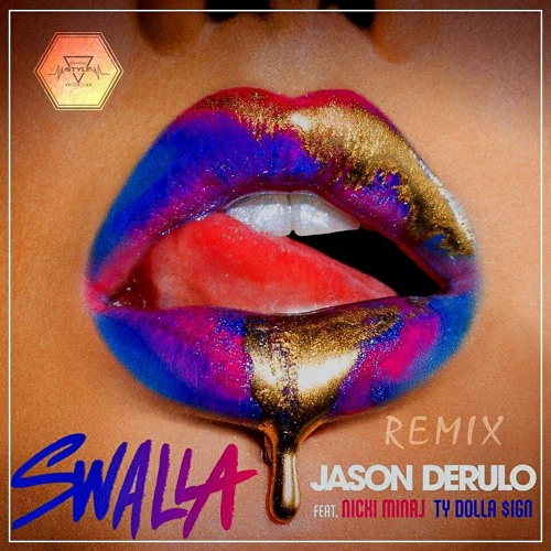 Stream Jason Derulo - Swalla (Feat. Nicki Minaj & Ty Dolla) (Remix Graphic  Style).mp3 by Graphic Style | Listen online for free on SoundCloud