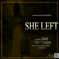 She left