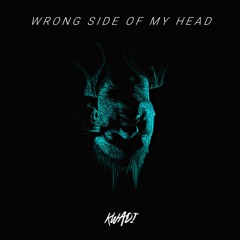 KWADI - Wrong Side Of My Head