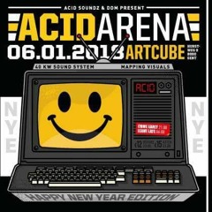 Acid Arena 06-01-2018 @ Artcube, Gent