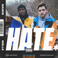 Hate (feat. Well$)