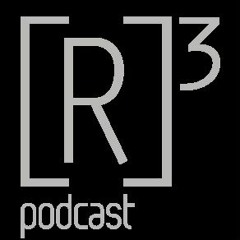 [R]3VOLUTION PODCAST #016