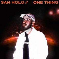 San Holo - One Thing (NekOFF Remix)