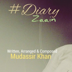 Diary | Zaain