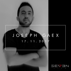 Joseph Gaex B2B David Cueto - Sala Seven MADRID