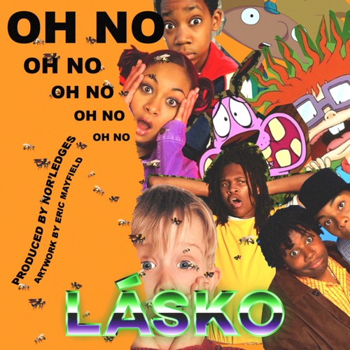 Stream Oh No by Lásko | Listen online for free on SoundCloud