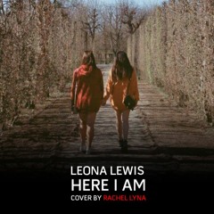 Leona Lewis - Here I Am (Cover By Rachel Lyna Chan)