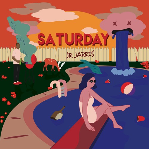 JR Jarris ~ SATURDAY
