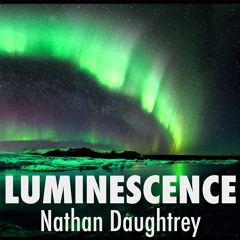 Luminescence (perc ens 10-12) - Nathan Daughtrey