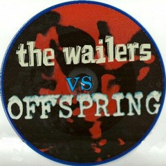 THE WAILERS vs OFFSPRING