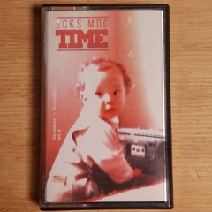 Ecks MDC - Time - Side B