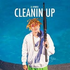 lil windex cleanin it up beat instrumental