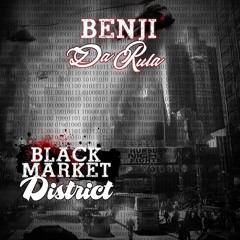 Benji DaRula #CHOPPA Prod By Neeko Baby #BlackMarketDistrict #BMD