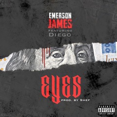 Eyes ft. Diego (prod. by Shef)