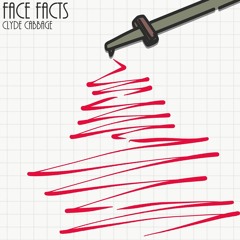 FACE FACTS (PROD. JR SWISH)