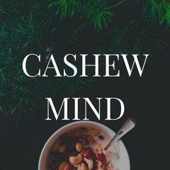 Cashew Mind (Acoustic)