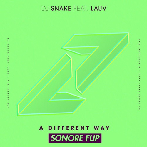 DJ Snake Ft. Lauv - A Different Way (Aazar Remix) [Sonore Flip] {Apache Premiere}