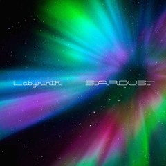 LABYRINTH - Stardust