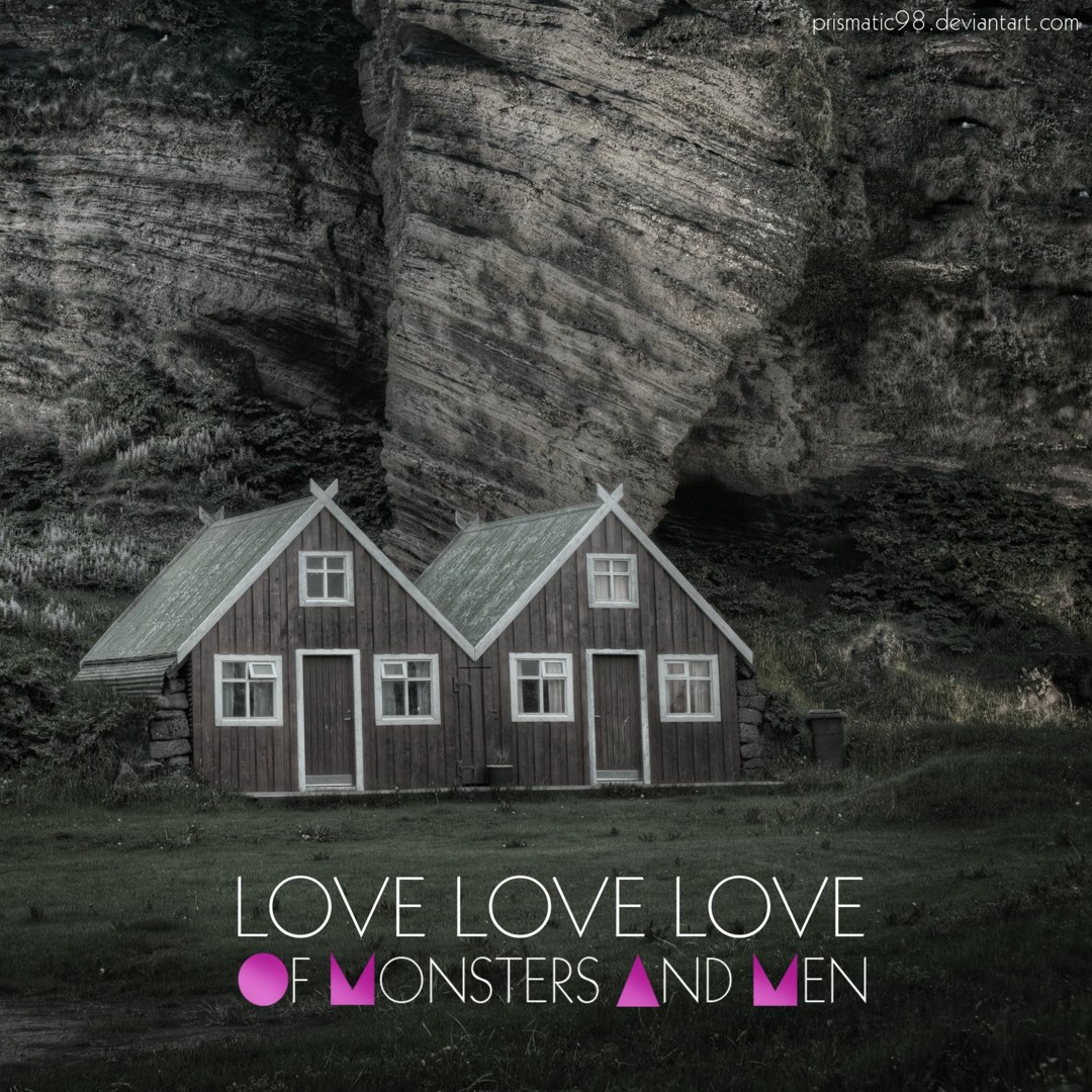 Stream Of Monsters And Men - Love Love love by Mai Teba | Listen online for  free on SoundCloud