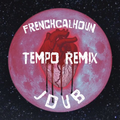 Tempo ( JerseyClub Version ) - FrenchCalhoun & Jdub
