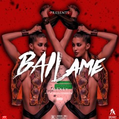 Bailame (Prod. Lil Killa X Edw Musik)