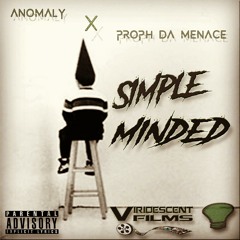 Simple Minded - Proph Da Menace