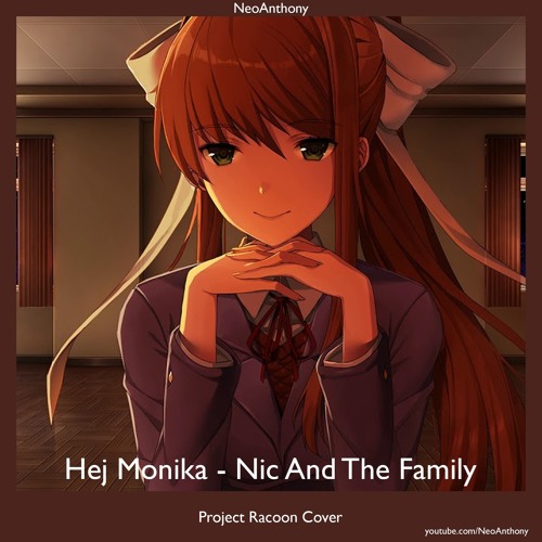 Hej Monika Nic And The Family Video