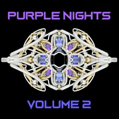 💫🌌  Purple Nights Volume 2 🌌💫
