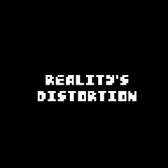 Reality's Distortion (A Gaster's Theme Remix)