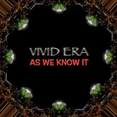 As We Know It (Single Release) [FREE DOWNLOAD]