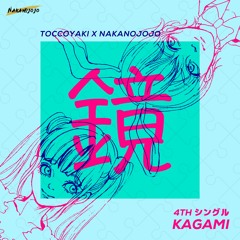 鏡(Kagami)Toccoyaki x Nakanojojo