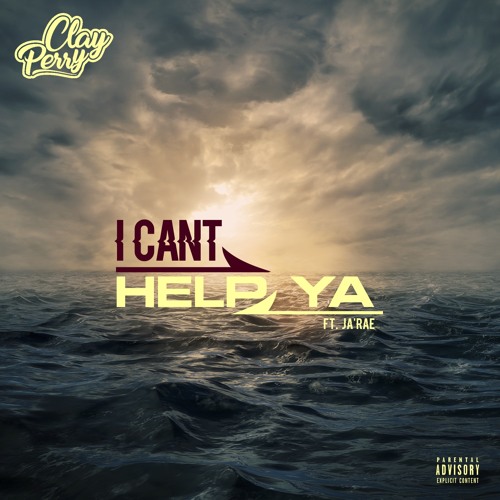 I Can't Help Ya Ft. Ja'Rae (Prod. By YNIQ)