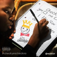 1.Check Yes Check No Feat. Jordyn & Farah  (Prod. By Oscrowley)