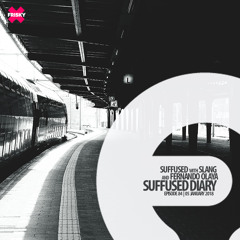 FRISKY | Suffused Diary 084 - Suffused