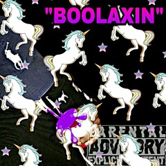 Boolaxin 💨⚘[Prod. RG Bangers ]