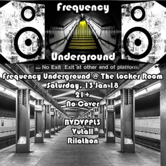 Frequency Underground - 13Jan18 - Vutall