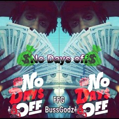 Wolly La'Foreign - No Days off-