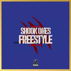 Shook Ones [Freestyle]