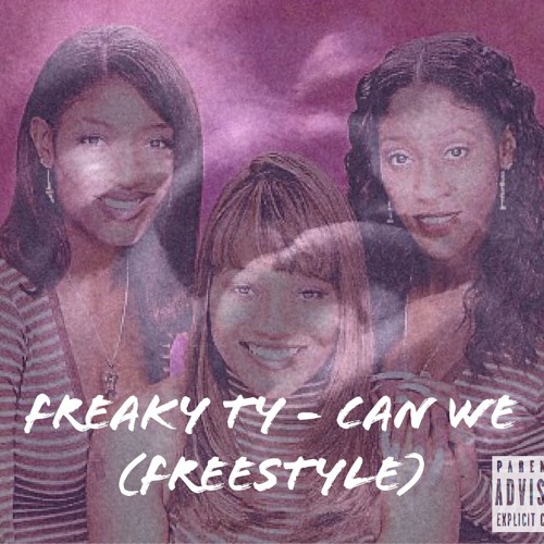 Can We (Freestyle)