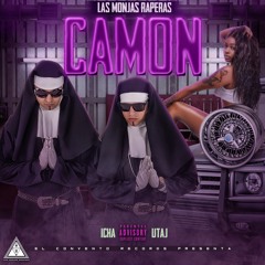 Las Monjas Raperas- Camon