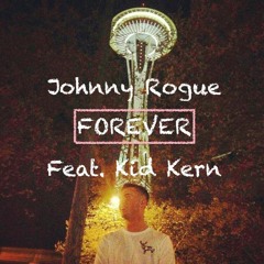 Forever (Feat. Kid Kern)