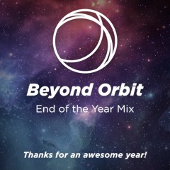 Beyond Orbit - End of the Year mix