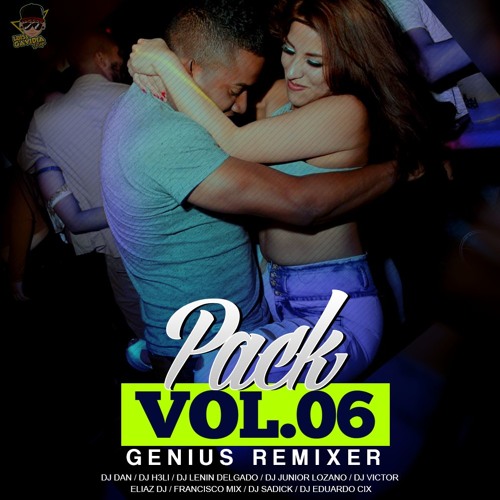 Pack Vol.06 Genius Remixer 2k18 ( Descargas = Buy)