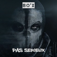 Bo'x_PAS#SERIEUX#2018-(Prod@CashMoneyAp)