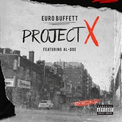 Project X Feat. Al-Doe
