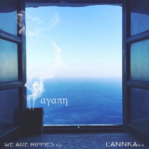 Lannka is hippie 12.0 / αγάπη