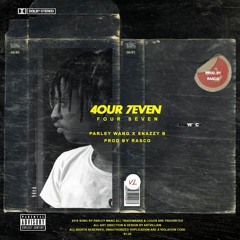 Four Seven  ft Snazzy B (prod By Ben Rasco)