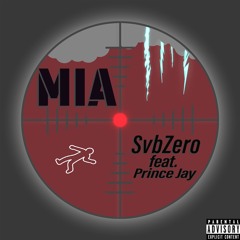 Svb Zero - M.I.A Ft PrinceJay