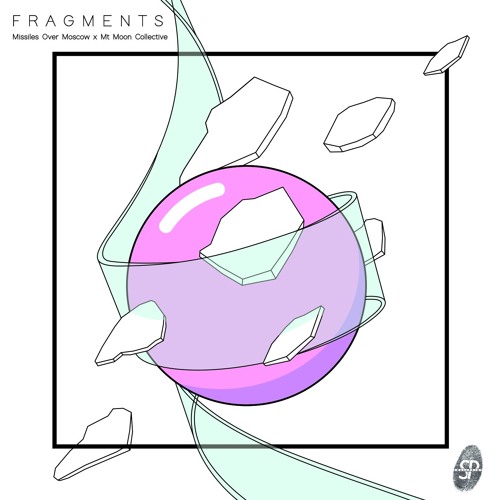 missiles over moscow x Mt Moon Collective - Fragments | OUT NOW